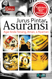 Image of JURUS PINTAR ASURANSI AGAR ANDA TENANG, AMAN & NYAMAN