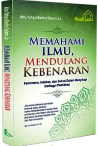 Image of MEMAHAMI ILMU, MENDULANG KEBENARAN