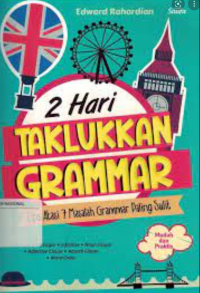 Image of 2 HARI TAKLUKKAN GRAMMAR TIPS ATASI 7 MASALAH GRAMMAR PALING SULIT