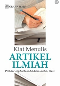 Image of KIAT MENULIS ARTIKEL ILMIAH