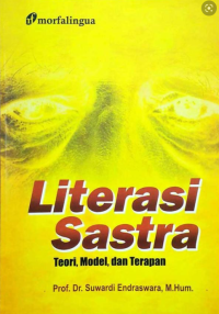 Image of LITERASI SASTRA TEORI, MODEL, DAN TERAPAN