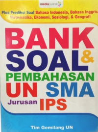Image of BANK SOAL & PEMBAHASAN UN SMA JURUSAN IPS