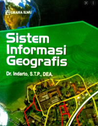 Image of SISTEM INFORMASI GEOGRAFIS