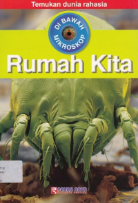 Image of TEMUKAN DUNIA RAHASIA DI BAWAH MIKROSKOP RUMAH KITA