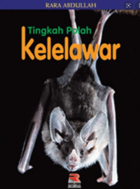 Image of TINGKAH POLAH KELELAWAR