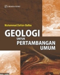 Image of GEOLOGI UNTUK PERTAMBANGAN UMUM