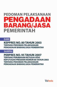 Image of Pedoman pelaksanaan pengadaan barang / jasa pemerintah