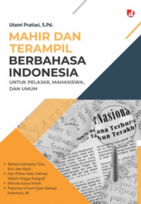 Image of Mahir dan Terampil Berbahasa Indonesia