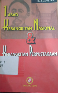 Image of 1 Abad Kebangkitan Nasional & Kebangkitan Perpustakaan