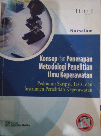 Image of Konsep dan Penerapan Metodologi Penelitian Ilmu Keperawatan