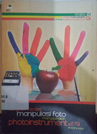 Image of LANGKAH CERDAS MANIPULASI FOTO MENGGUNAKAN PHOTOINSTRUMENT 2.9