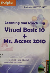 Image of LEARNING AND PRACTISING VISUAL BASIC 10 + MS. ACCESS 2010
