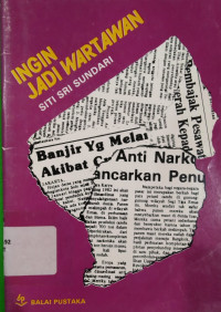 Image of INGIN JADI WARTAWAN