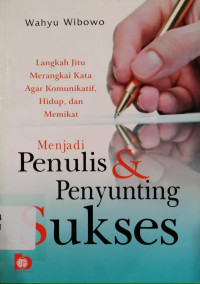 Image of MENJADI PENULIS DAN PENYUNTING SUKSES