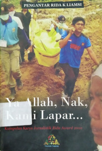 Image of YA ALLAH, NAK, KAMI LAPAR