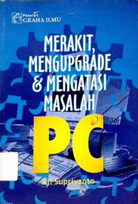 Image of MERAKIT, MENGUPGRADE & MENGATASI MASALAH PC