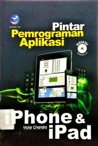 Image of PINTAR PEMROGRAMAN APLIKASI IPHONE & IPAD
