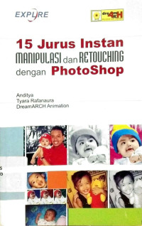 Image of 15 JURUS INSTAN MANIPULASI DAN RETOUCHING DENGAN PHOTOSHOP