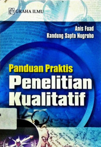 Image of PANDUAN PRAKTIS PENELITIAN KUALITATIF