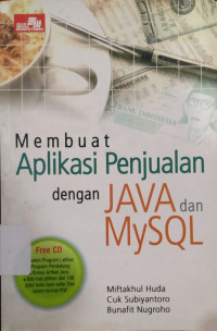 Image of MEMBUAT APLIKASI PENJUALAN DENGAN JAVA DAN MYSQL