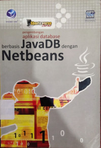 Image of PENGEMBANGAN APLIKASI DATABASE BEBRASIS JAVA DB DENGAN NETBEANS