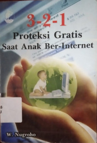Image of 3-2-1 PROTEKSI GRATIS SAAT ANAK BER- INTERNET