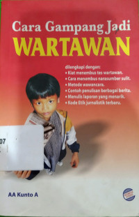Image of CARA GAMPANG JADI WARTAWAN