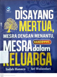 Image of DI SAYANG MERTUA,MESRA DENGAN MENANTU,MESRA DALAM KELUARGA