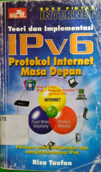Image of TEORI DAN IMPLEMENTASI IPV6 PROTOKOL INTERNET MASA DEPAN