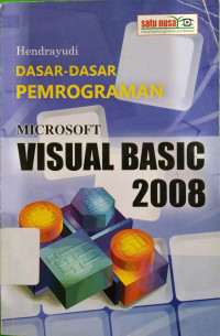 Image of DASAR-DASAR PERMOGRAMAN MICROSOFT VISUAL BASIC 2008