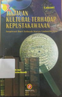 Image of TINJAUAN KULTURAL TERHADAP KEPUSTAKAWAN