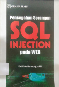 Image of PENCEGAHAN SERANGAN SQL INJECTION PADA WEB
