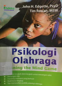 Image of PSIKOLOGI OLAHRAGA= Winning the Mind Game