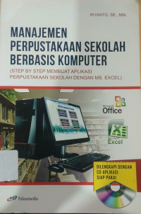 Image of MANAJEMEN PERPUSTAKAAN SEKOLAH BERBASIS KOMPUTER