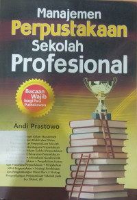 Image of MANAJEMEN PERPUSTAKAAN SEKOLAH PROFESIONAL