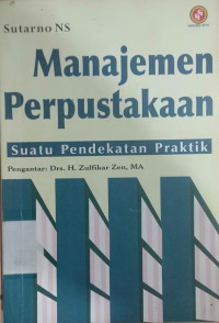 Image of Manajemen perpustakaan : suatu pendekatan praktik