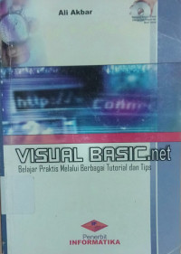 Image of VISUAL BASIC.NET : belajar praktis melalui berbagai tutorial dan tips