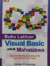 Image of Buku Latihan Visual Basic untuk Mahasiswa