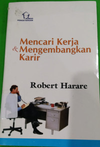 Image of MENCARI KERJA & MENGEMBANGKAN KARIR