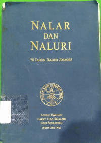 Image of Nalar dan naluri : 70 tahun Daoed Joesoef