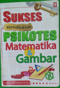 Image of Sukses menaklukkan psikotes matematika & gambar