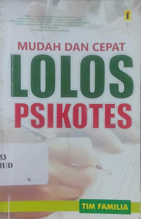 Image of MUDAH DAN CEPAT LOLOS PSIKOTES
