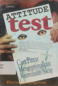 Image of ATTITUDE TEST : cara pintar mengoptimalkan kecerdasan sikap