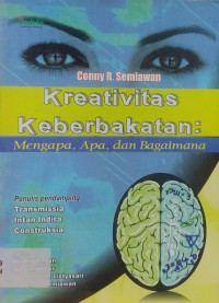 Image of KREATIVITAS KEBERBAKATAN : Mengapa, Apa, dan Bagaimana