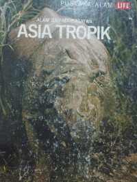 Image of ALAM DAN MARGASATWA ASIA TROPIK