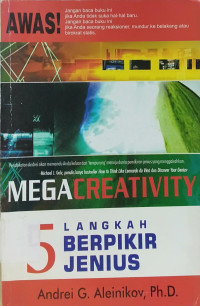 Image of MEGA CREATIVITY : 5 langkah berpikir  jenius