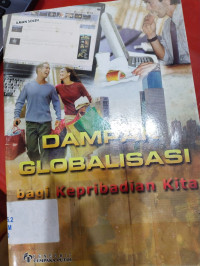 Image of Dampak globalisasi bagi kepribadian kita