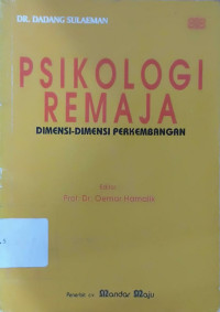 Image of Psikologi Remaja : Dimensi-Dimensi Perkembangan