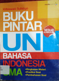 Image of BUKU PINTAR UN BAHASA INDONESIA SMA
