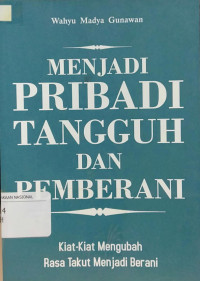 Image of MENJADI PRIBADI TANGGUH DAN PEMBERANI